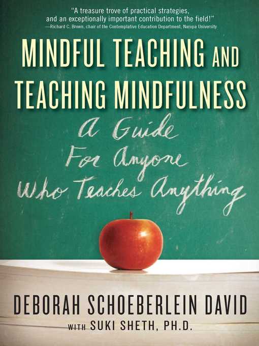 Title details for Mindful Teaching and Teaching Mindfulness by Deborah Schoeberlein David - Wait list